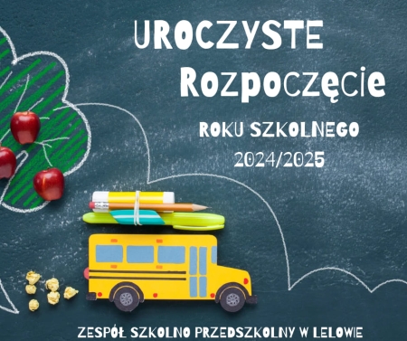 Uroczyste rozpoczęcie roku szkolnego 2024/2025